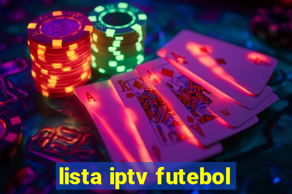 lista iptv futebol